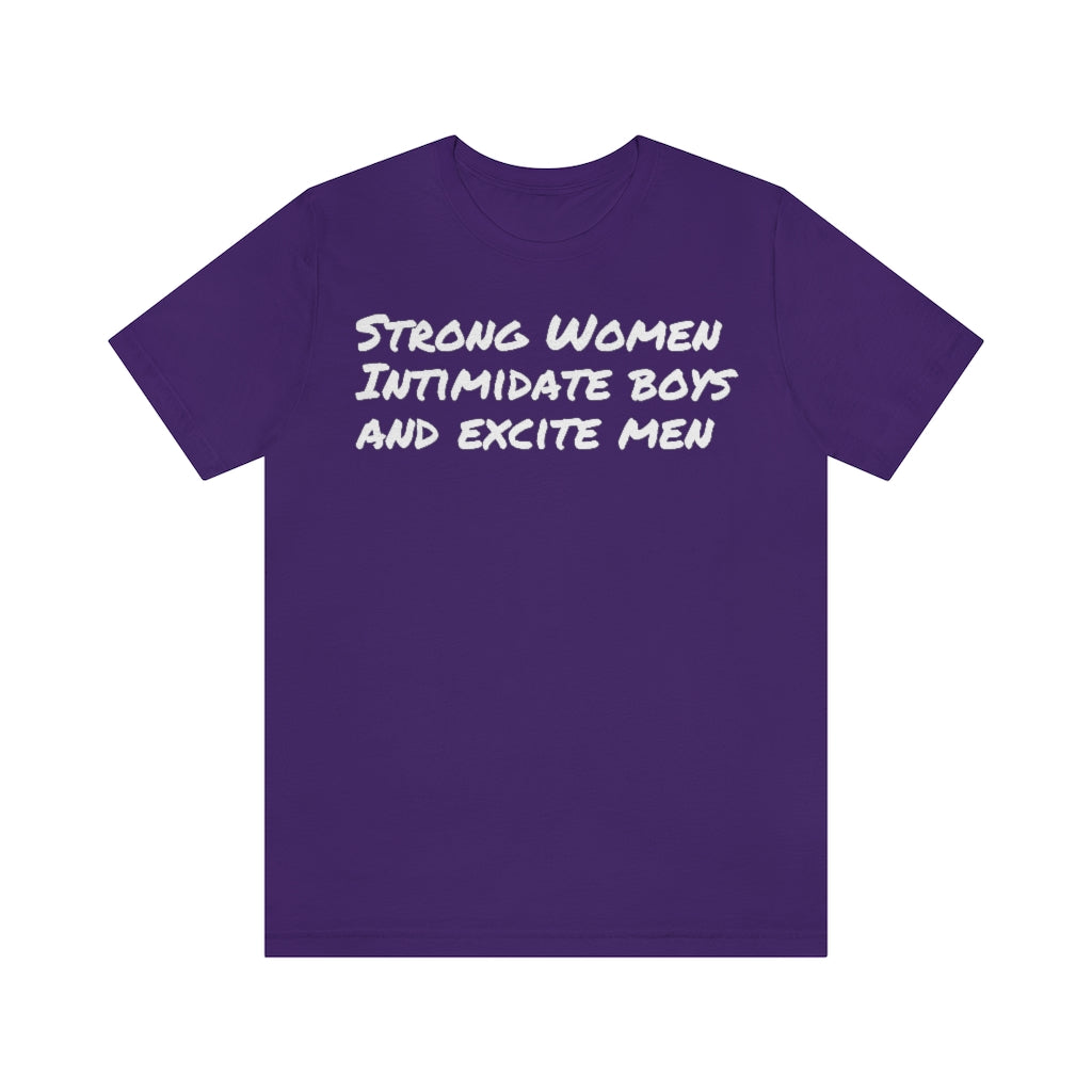 Strong Women Intimidate- Unisex Jersey Short Sleeve Tee