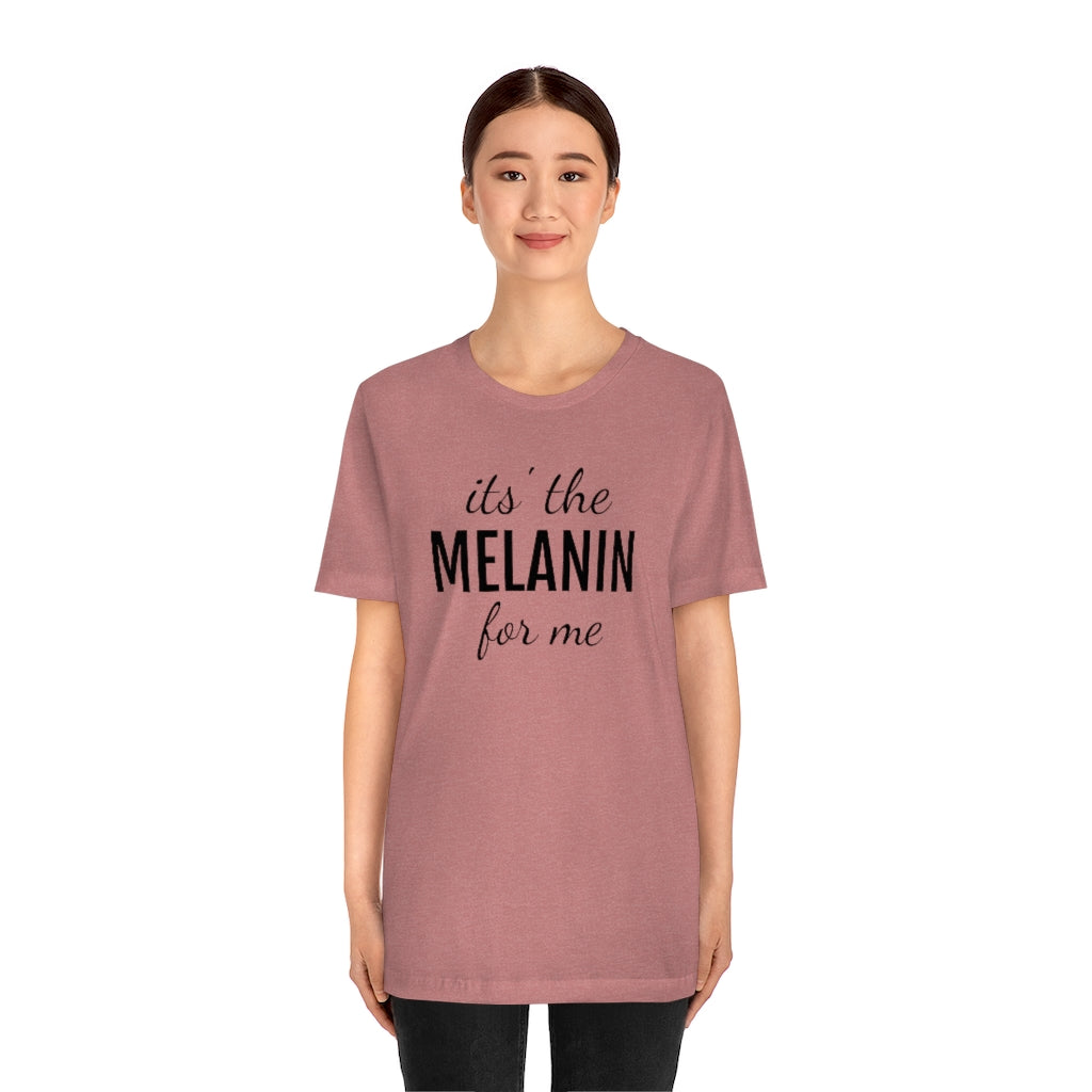 Melanin- Unisex Jersey Short Sleeve Tee