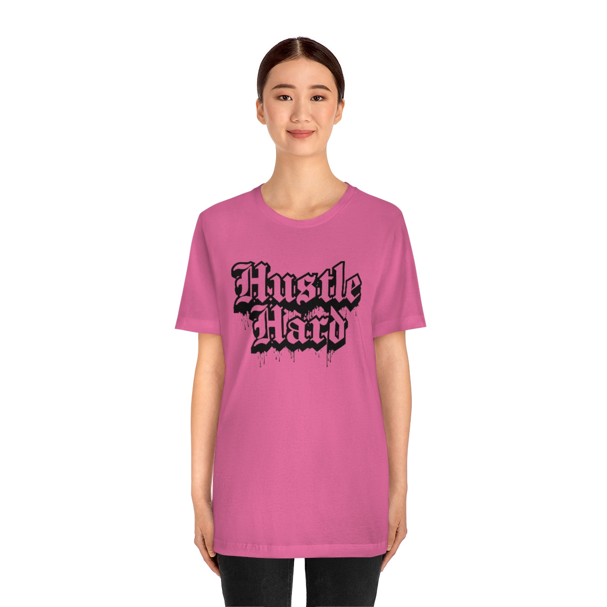 Hustle Hard- Unisex Jersey Short Sleeve Tee