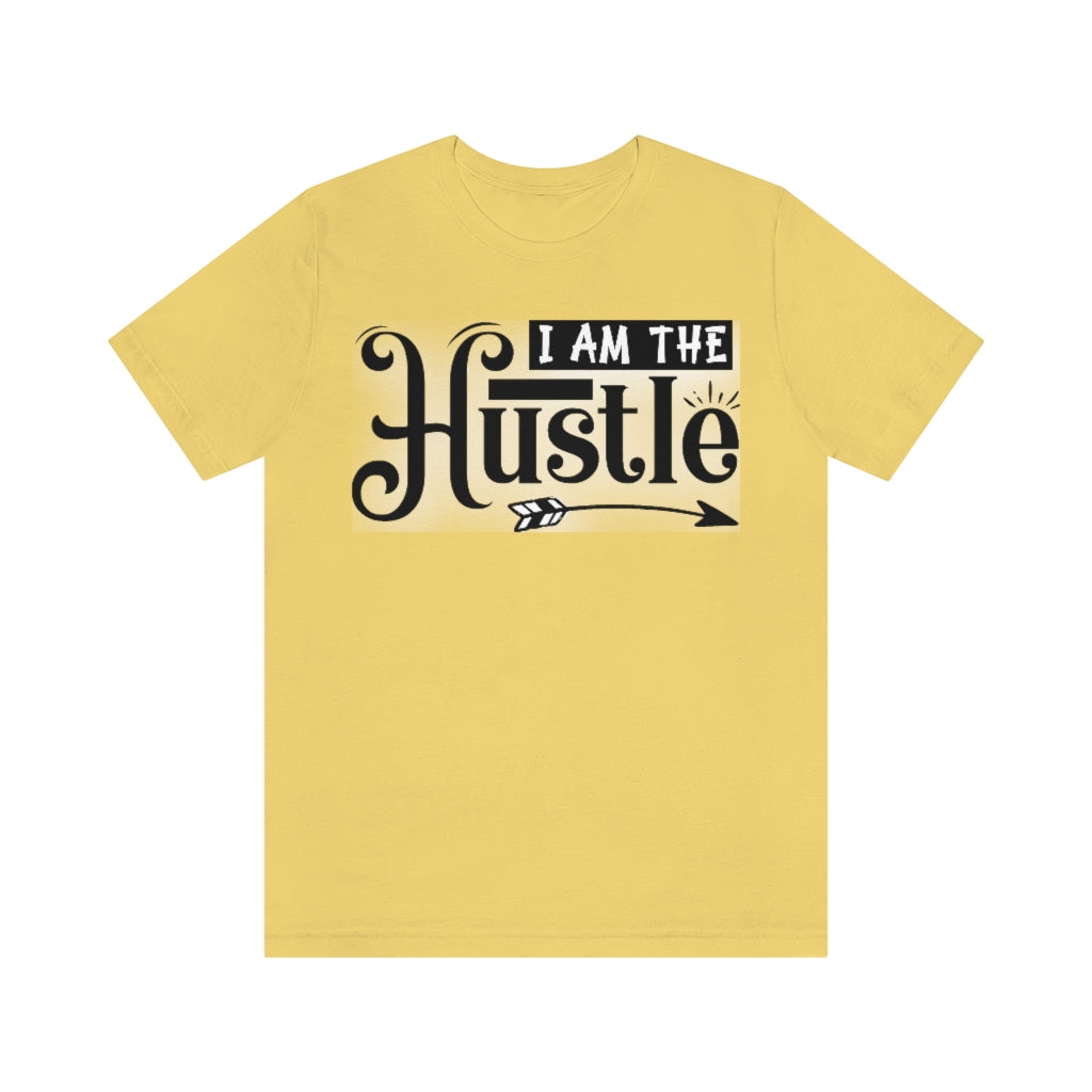 Hustle- Unisex Jersey Short Sleeve Tee