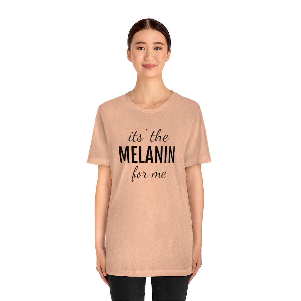 Melanin- Unisex Jersey Short Sleeve Tee