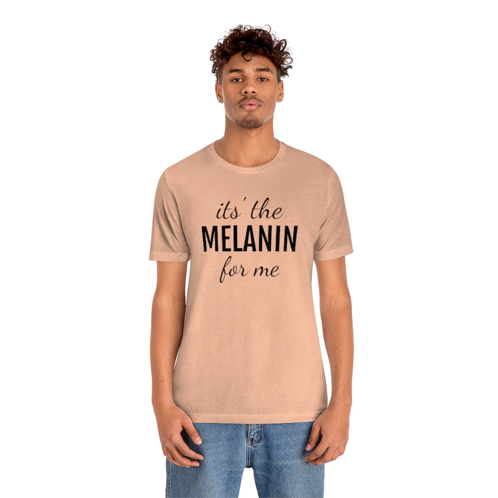 Melanin- Unisex Jersey Short Sleeve Tee