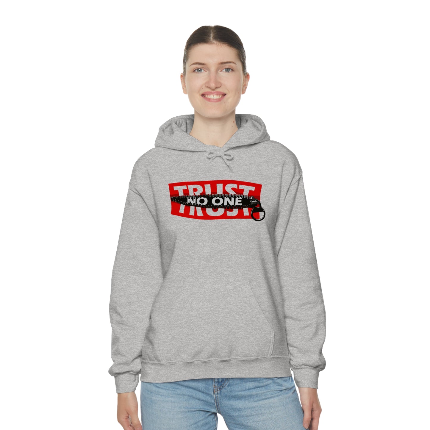 Trust No One- Unisex Heavy Blend™ Hooded Sweatshirt