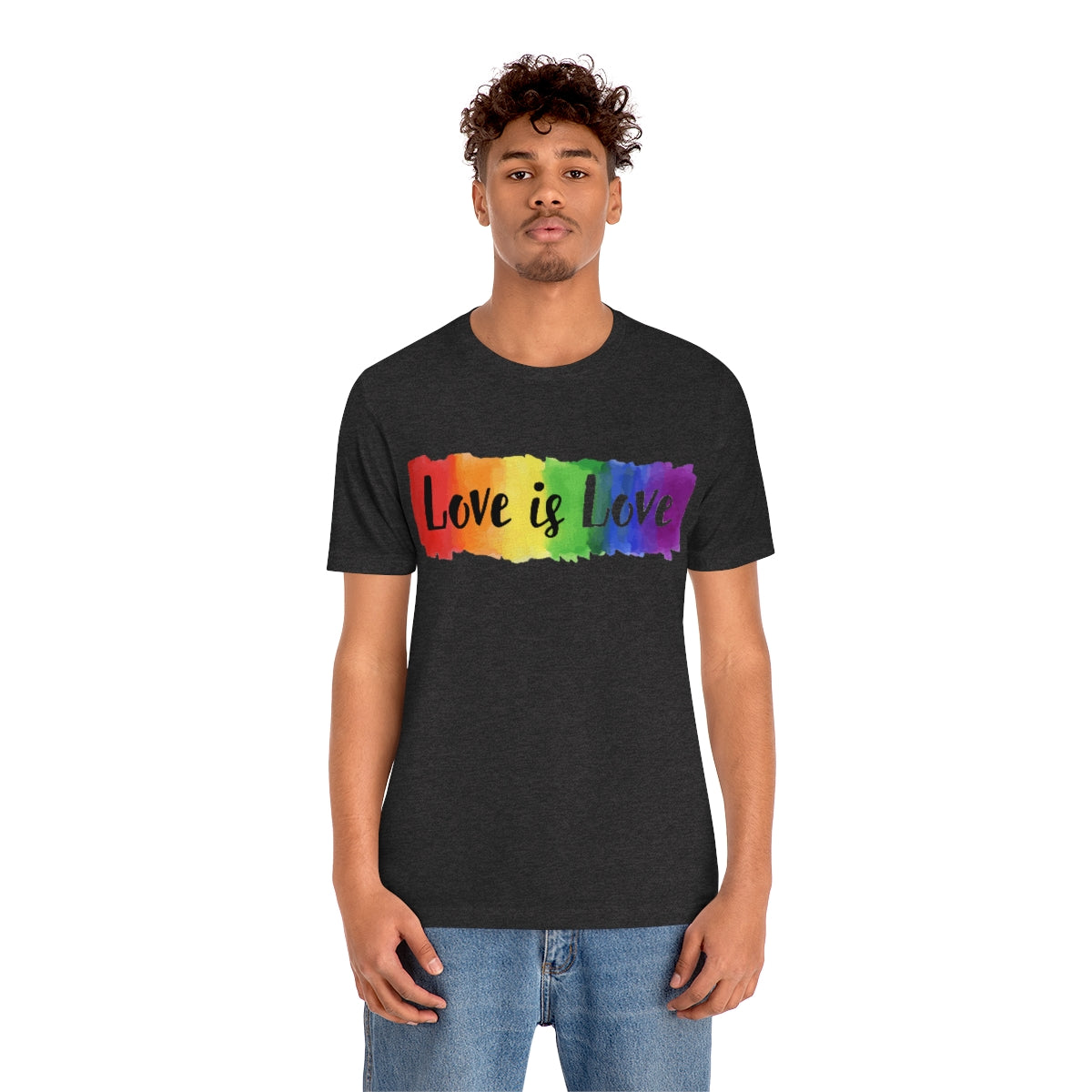 Love is Love- Unisex Jersey Short Sleeve Tee