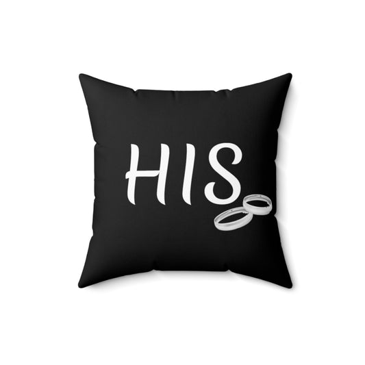 His- Faux Suede Square Pillow