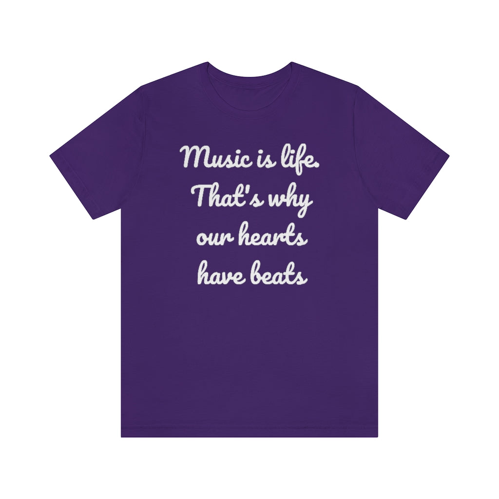 Music is Life- Unisex Jersey Short Sleeve Tee