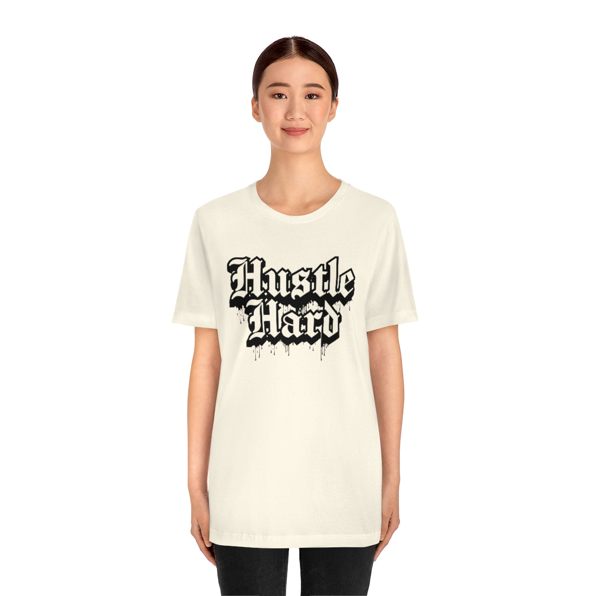 Hustle Hard- Unisex Jersey Short Sleeve Tee