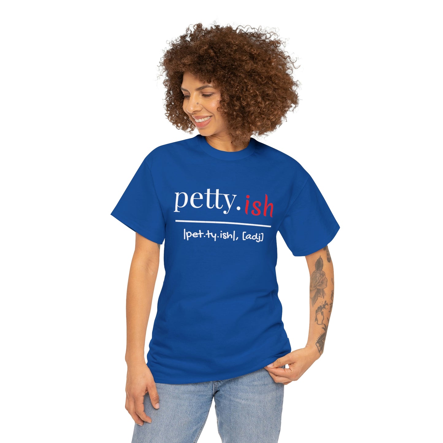 Pettyish- Unisex Jersey Short Sleeve Tee