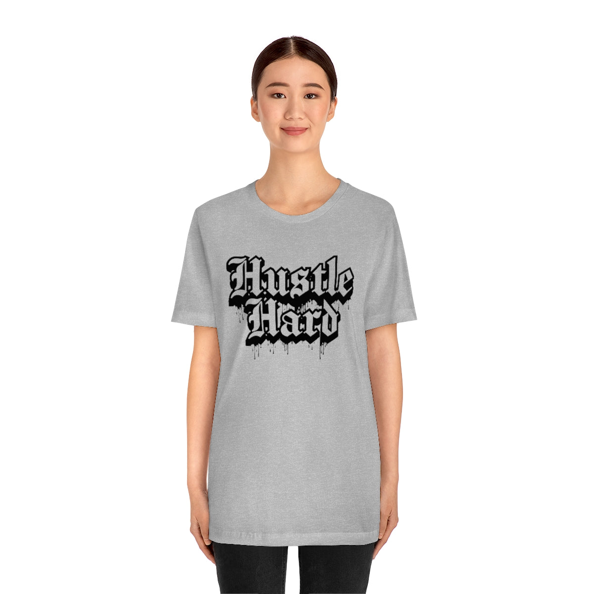 Hustle Hard- Unisex Jersey Short Sleeve Tee