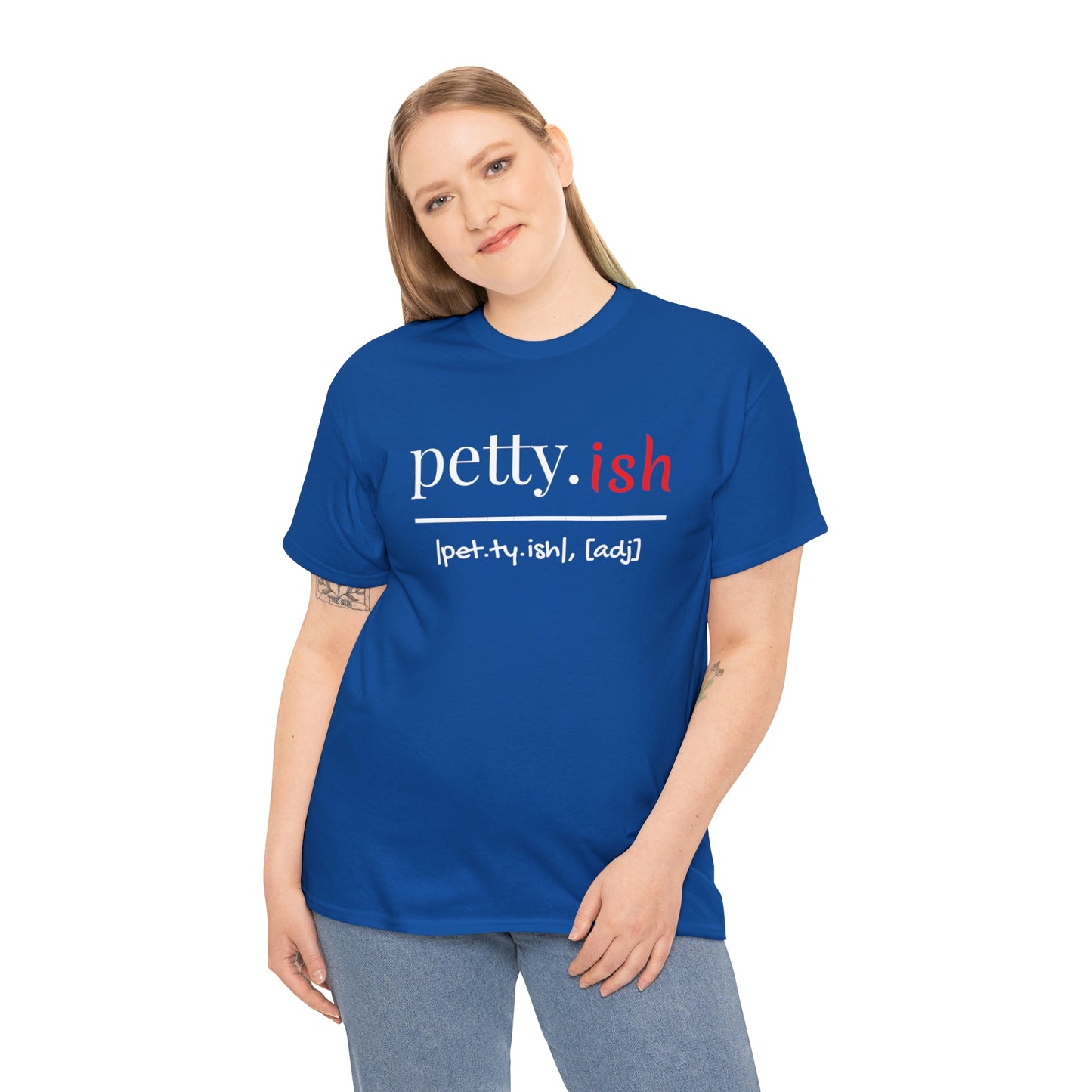 Pettyish- Unisex Jersey Short Sleeve Tee