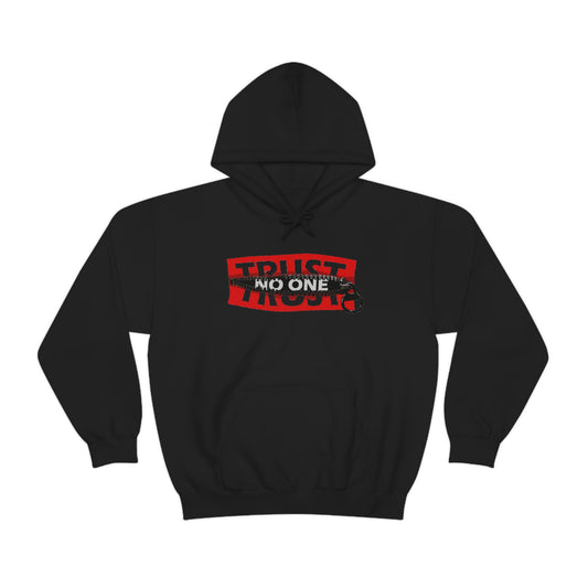 Trust No One- Unisex Heavy Blend™ Hooded Sweatshirt