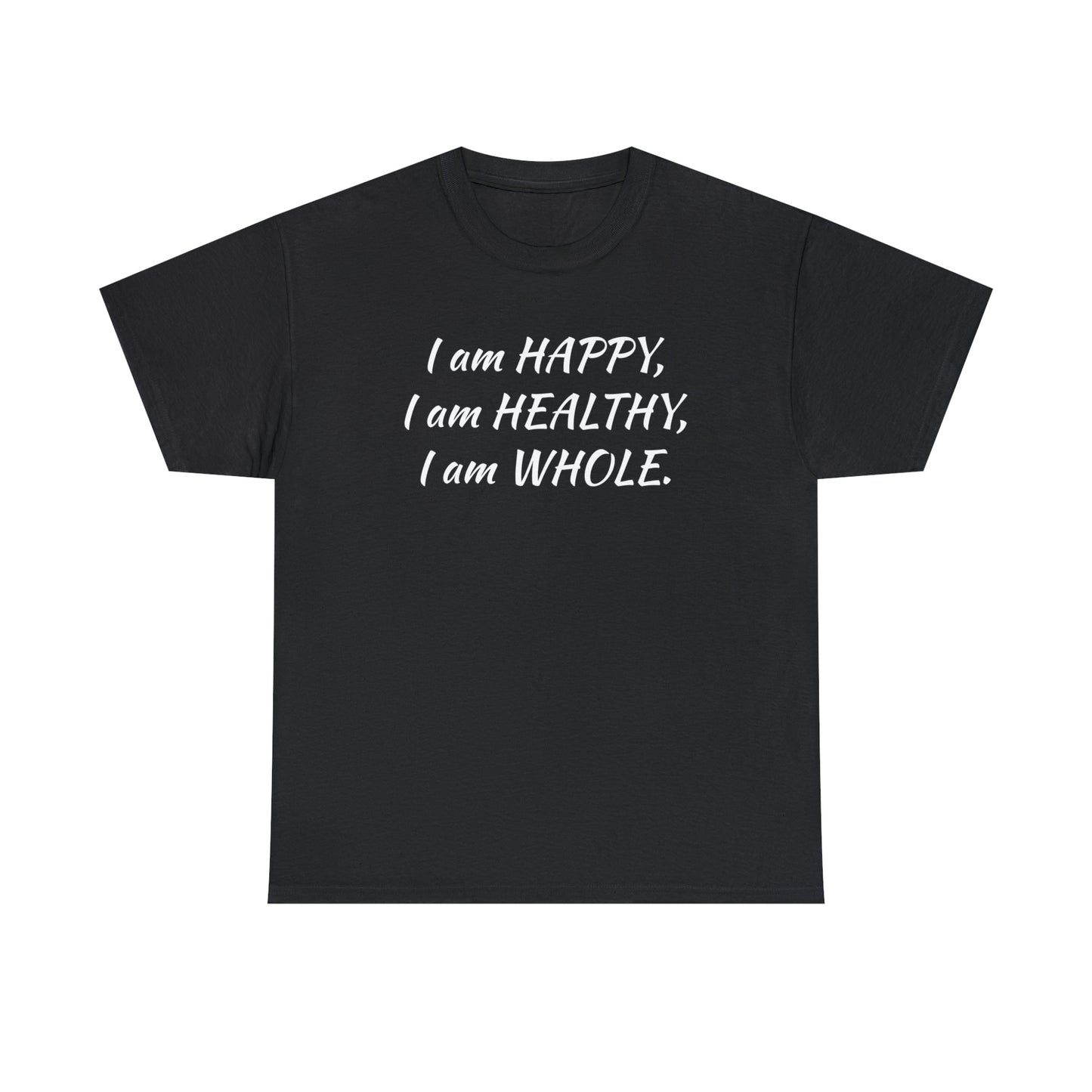 Happy, Healthy, Whole- Unisex Jersey Short Sleeve Tee